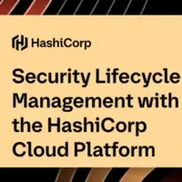 hashicorp security lifecycle management 